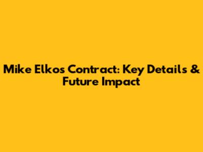 Mike Elko's Contract: Key Details & Future Impact