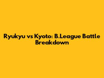 Ryukyu vs Kyoto: B.League Battle Breakdown